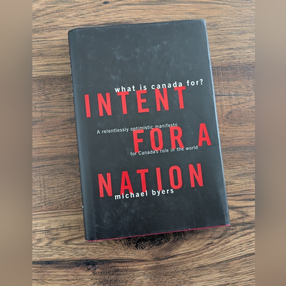 Intent for a Nation Book by Michael Byers